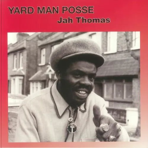 JAH THOMAS / ジャー・トーマス / YARD MAN POSSE