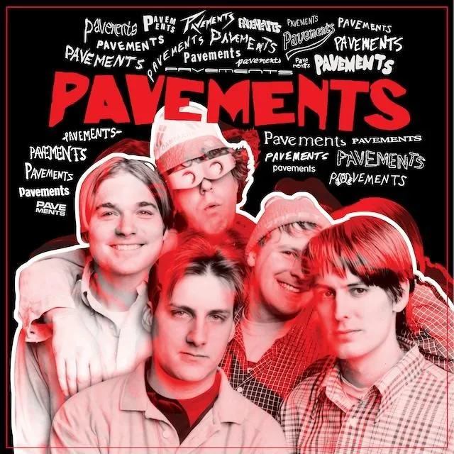 PAVEMENT / ペイヴメント / ぺイヴメンツ