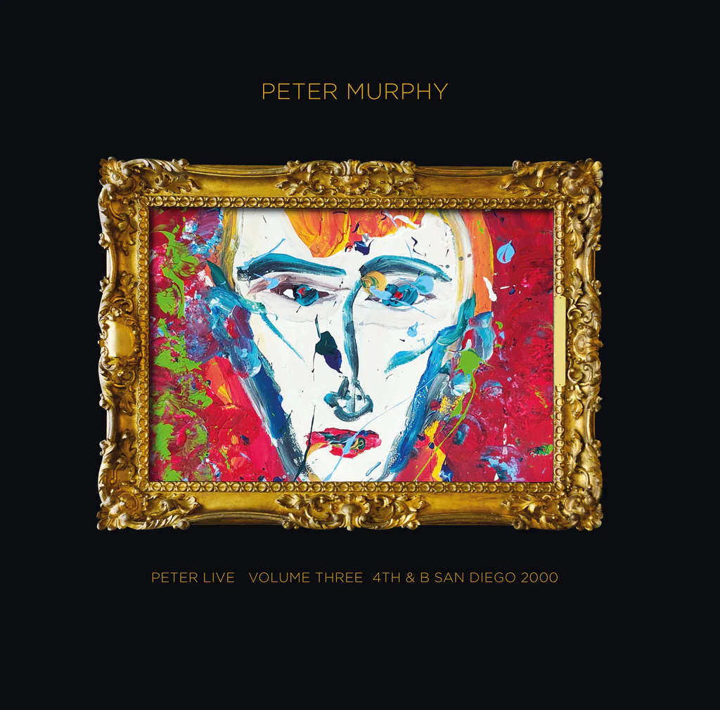 PETER LIVE - VOLUME THREE - SAN DIEGO 2000 (CD)&frasl;PETER MURPHY
