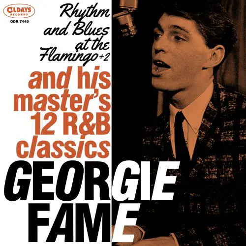 UKOrg ジョージイフェイム 1st Mono Georgie Fame（ジョージィ・フェイム）『Rhythm and Blues at
