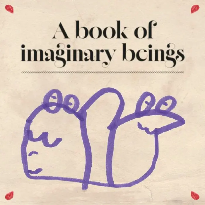 AWKWARD CORNERS / A BOOK OF IMAGINARY BEINGS