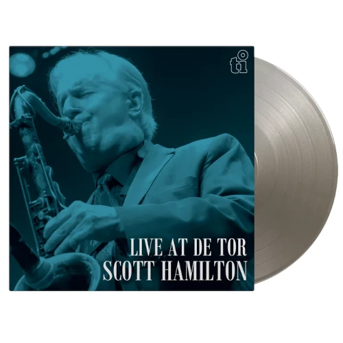 SCOTT HAMILTON / スコット・ハミルトン / Live At De Tor(LP/180G/silver vinyl)