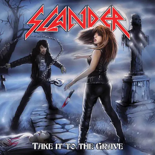 SLANDER / TAKE IT TO THE GRAVE 