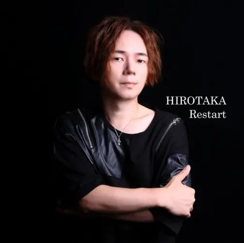 HIROTAKA / Restart / リスタート