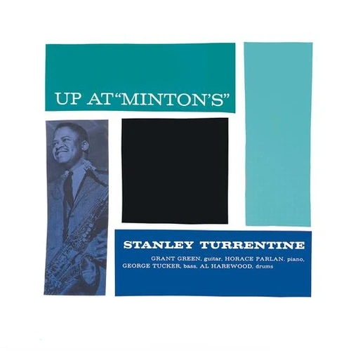 Up At Minton's, Vol. 2(LP/180G)/STANLEY TURRENTINE