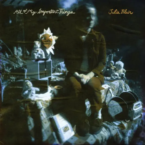 JULIA BLAIR / ALL OF MY IMPORTANT THINGS (LP)