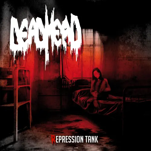 DEAD HEAD / REPRESSION TANK