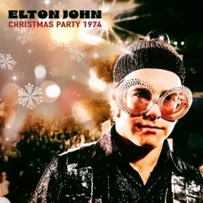 ELTON JOHN / エルトン・ジョン / CHRISTMAS PARTY 1974 (CD)