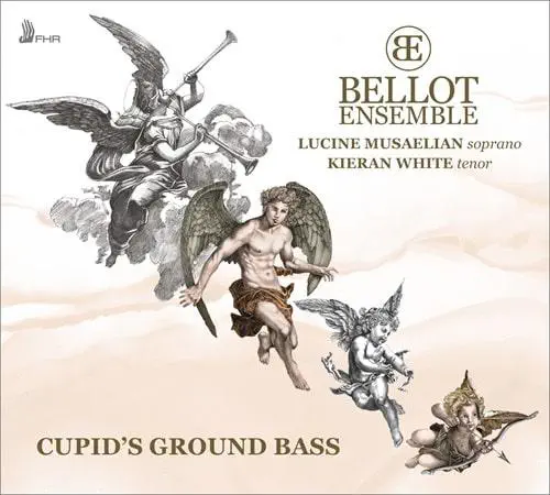 BELLOT ENSEMBLE / ベロー・アンサンブル / CUPID'S GROUND BASS