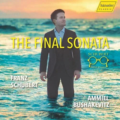 AMMIEL BUSHAKEVITZ / アミエル・ブシャケヴィッチ / SCHUBERT:PIANO SONATA NO.21