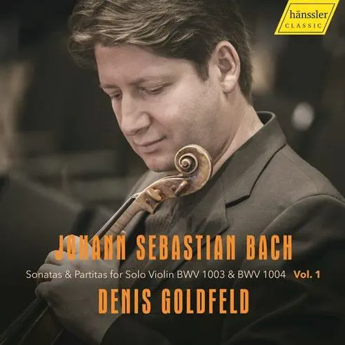 DENIS GOLDFELD  / デニス・ゴールドフェルド / BACH:SONATA NO.2 / PARTITA NO. 2 FOR SOLO VIOLIN