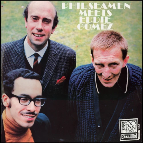 PHIL SEAMEN / Phil Seamen Meets Eddie Gomez