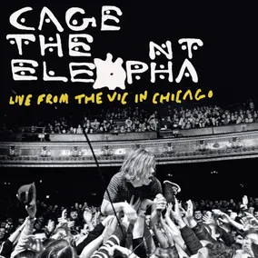 CAGE THE ELEPHANT / ケイジ・ジ・エレファント / LIVE FROM THE VIC IN CHICAGO (2LP / YELLOW & BLACK SPLATTER VINYL, FIRST TIME ON VINYL)