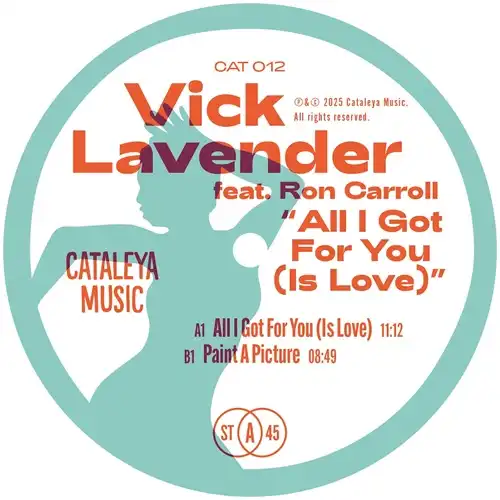 VICK LAVENDER / ヴィック・ラベンダー / ALL I GOT FOR YOU (IS LOVE) FT. RON CARROLL