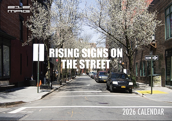 212.MAG / 212.MAG 「RISING SIGNS ON THE STREET」 2026 CALENDAR with POSTCARD