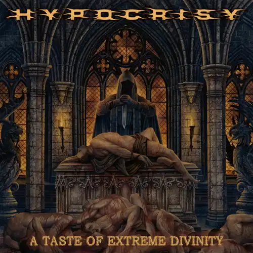 HYPOCRISY / ヒポクリシー / A TASTE OF EXTREME DIVINITY