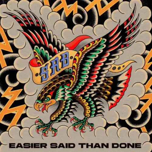 SOUTHERN RIVER BAND / EASIER SAID THAN DONE