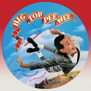 DANNY ELFMAN / ダニー・エルフマン / BIG TOP PEE-WEE (Picture Disc, limited, indie-exclusive)