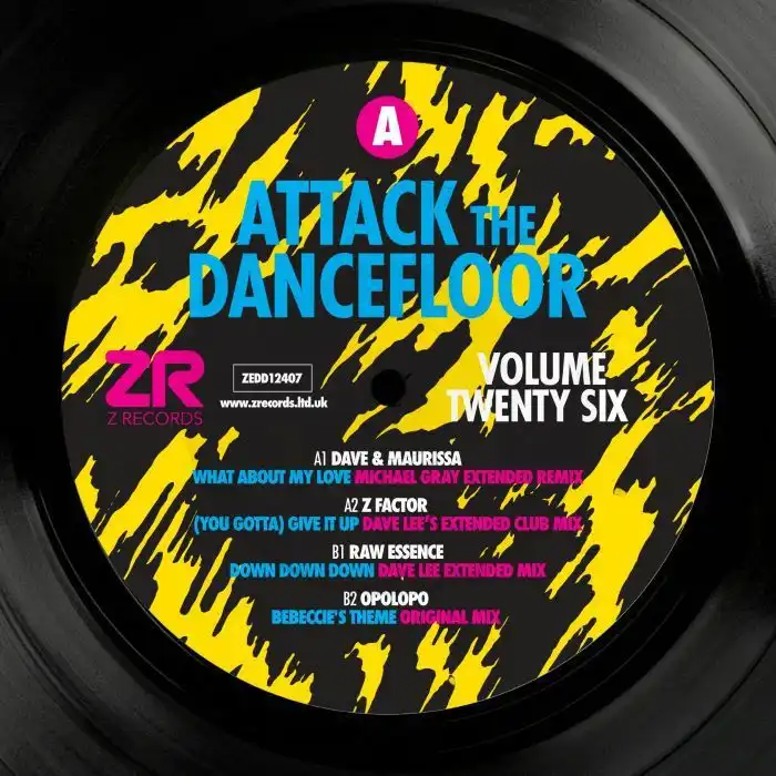 ATTACK THE DANCEFLOOR 26 (FEAT MICHAEL GRAY, DAVE LEE MIXES