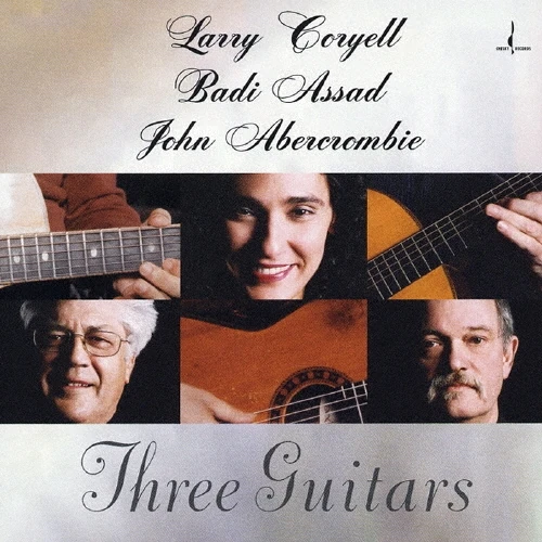 LARRY CORYELL & BADI ASSAD & JOHN ABERCROMBIE / ラリー・コリエル & バヂ・アサド & ジョン・アバークロンビー / Three Guitars(LP/180G)