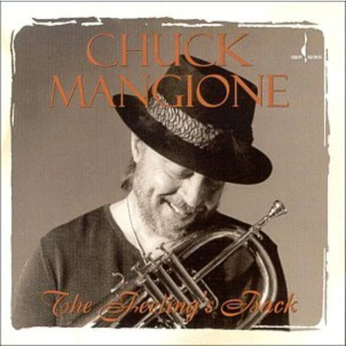 CHUCK MANGIONE / Feeling’s Back(SACD)