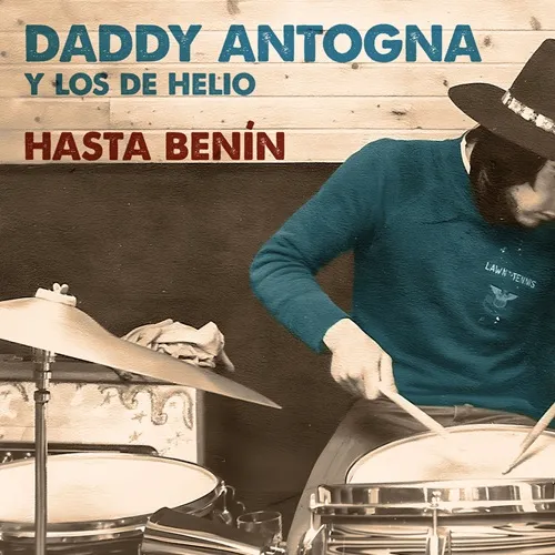 DADDY ANTOGNA Y LOS DE HELIO / HASTA BENIN