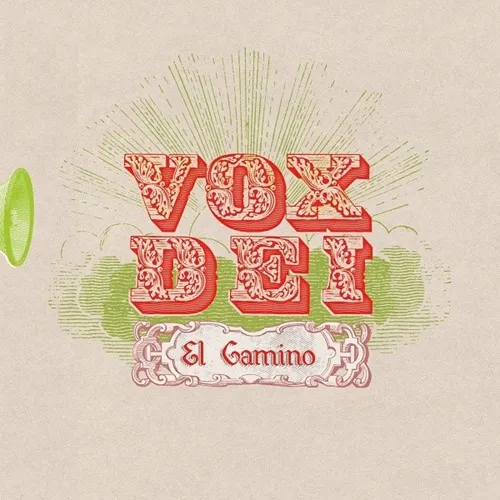 VOX DEI / EL CAMINO