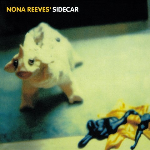 NONA REEVES / ノーナ・リーヴス / SIDECAR(LP)