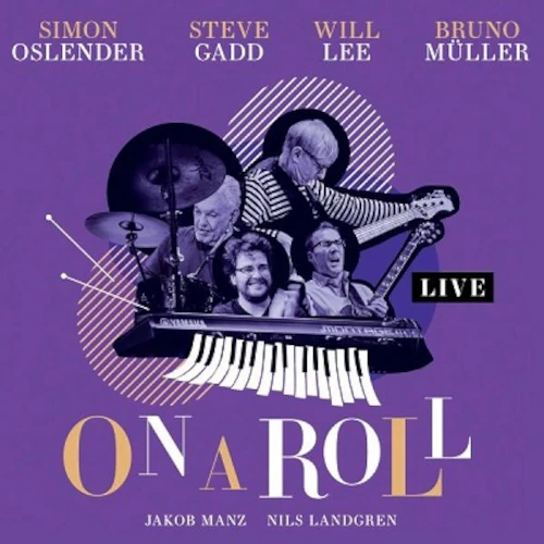 SIMON OSLENDER / ジモン・オスレンダー / On A Roll:Live(2LP)