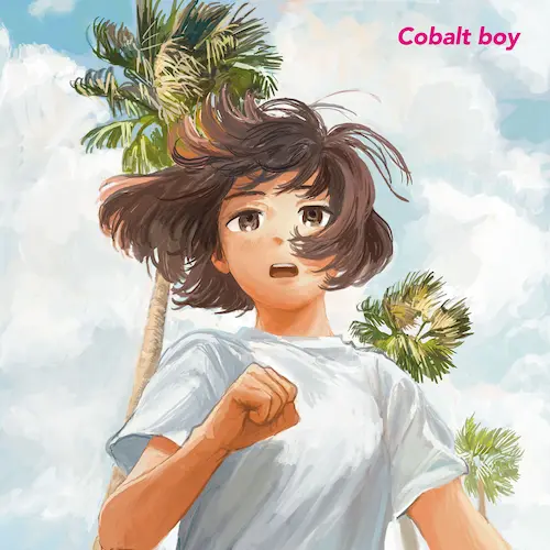 Cobalt boy / Fight!(LP)