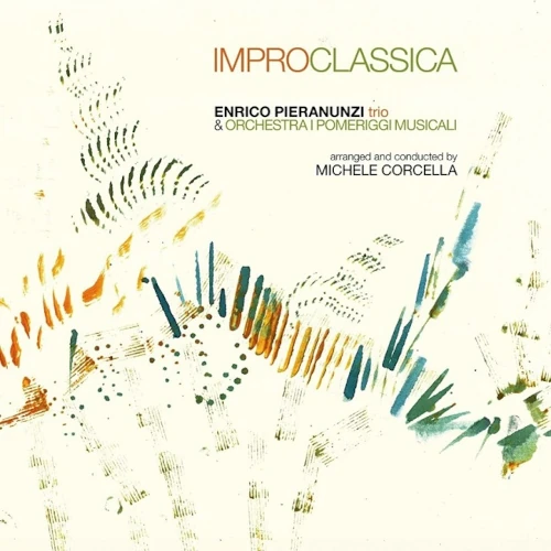 ENRICO PIERANUNZI / Improclassica