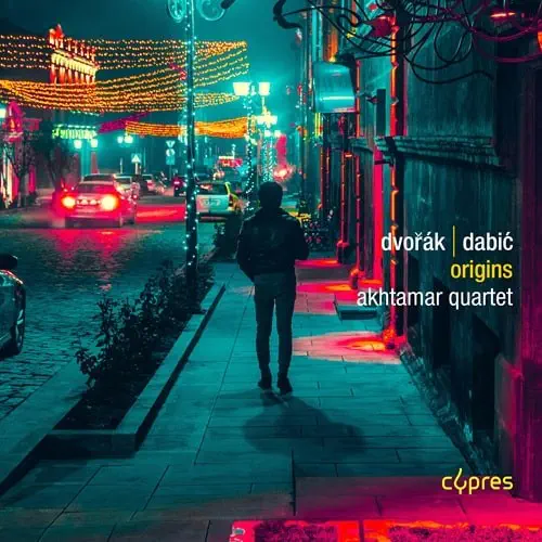 DVORAK:STRING QUARTET NO.13 / DABIC:ANZHAMANAK - ORIGINS/AKHTAMAR