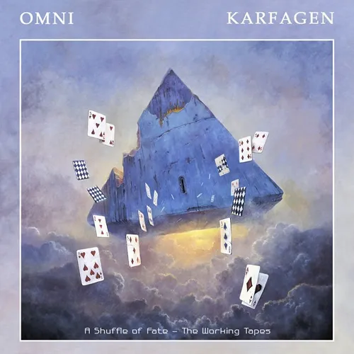 KARFAGEN / OMNI: A SHUFFLE OF FATE - THE WORKING TAPES
