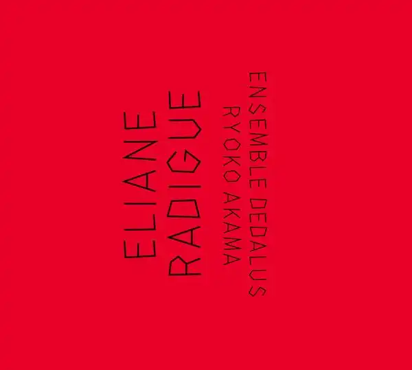 予約♪ 仏ミュージック・コンクレート史に名を残すレジェンド 2014年~2018年に作曲した2作品 ELIANE RADIGUE / HEPTA I - OCCAM XX