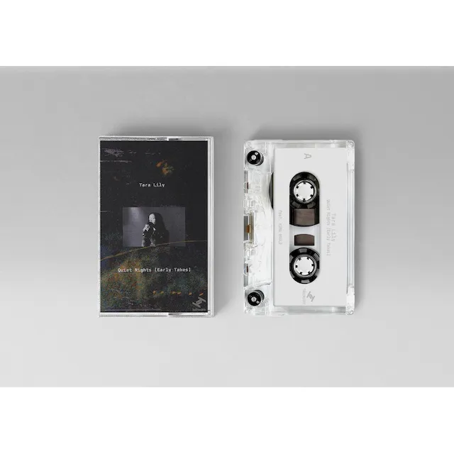 TARA LILY / QUIET NIGHTS (EARLY TAKES) (CASSETTE TAPE)