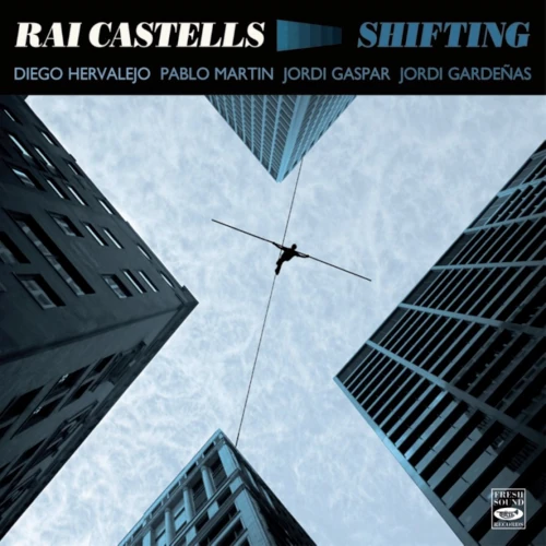 RAI CASTELLS / Shifting