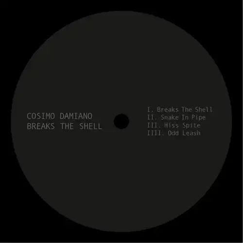 COSIMO DAMIANO / BREAKS THE SHELL