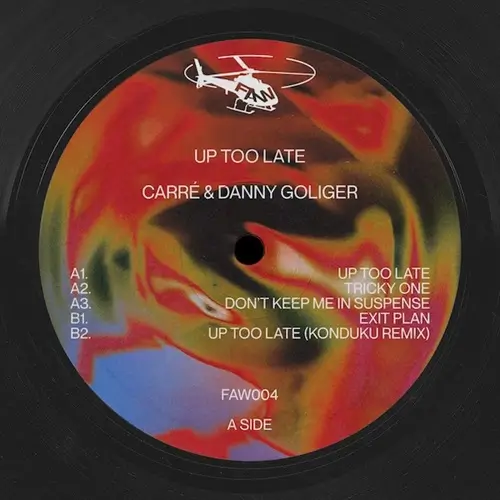 CARRE & DANNY GOLIGER / UP TOO LATE