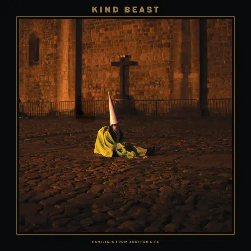 KIND BEAST / FAMILIARS FROM ANOTHER LIFE (LP)