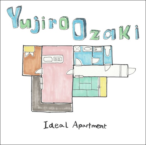 Yujiro Ozaki / Ideal Apartment