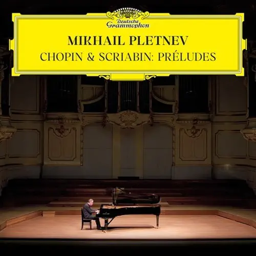 MIKHAIL PLETNEV / ミハイル・プレトニョフ / CHOPIN / SCRIABIN:24 PRELUDES
