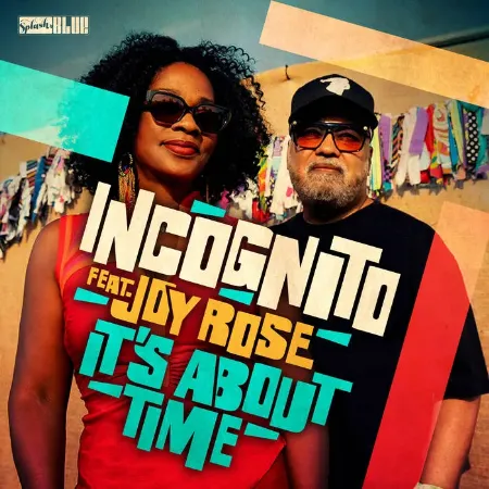 INCOGNITO FEAT. JOY ROSE / IT'S ABOUT TIME (10")