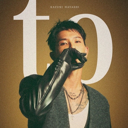 林和希アルバム「to」　LP レコード 林 和希 ALBUM『to』Special Site | LDH Records OFFICIAL SITE
