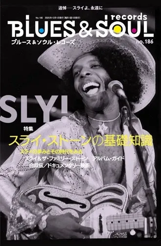 VOL.186/BLUES & SOUL RECORDS/ブルース&ソウル・レコーズ/特集 スライ