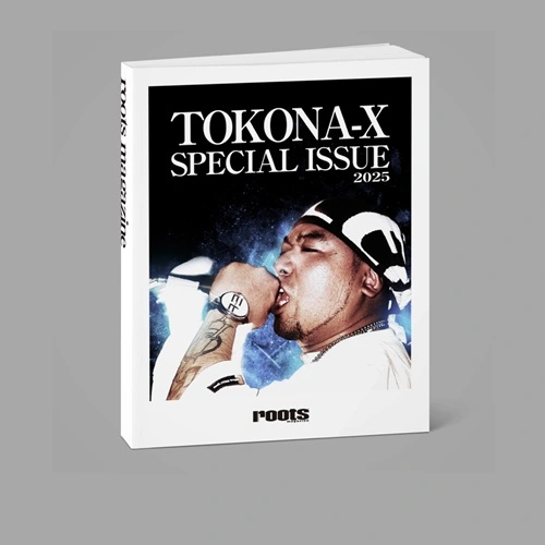 roots magazine TOKONA-X SPECIAL ISSUE 2025/TOKONA-X/2004年に