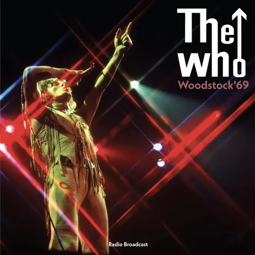 THE WHO / ザ・フー / WOODSTOCK 69 - RADIO BROADCAST (LP)