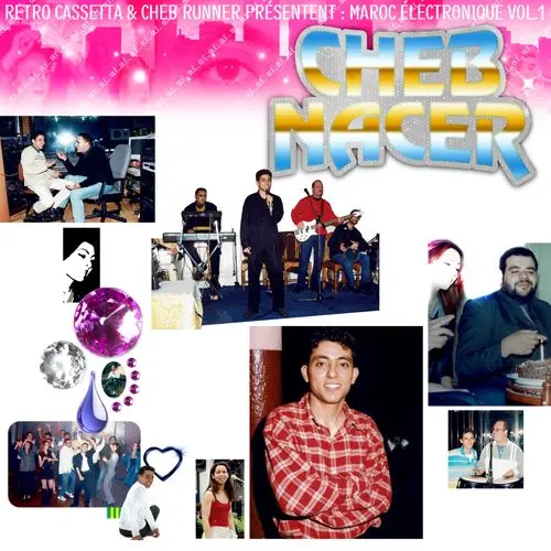 CHEB NACER / シェブ・ナセル / MAROC ELECTRONIQUE, VOL. 1