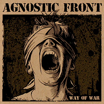 AGNOSTIC FRONT / アグノスティック・フロント / WAY OF WAR (7")