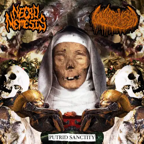 SPLIT(NECRONEMESIS/GANGRENESIA) / PUTRID SANCTITY