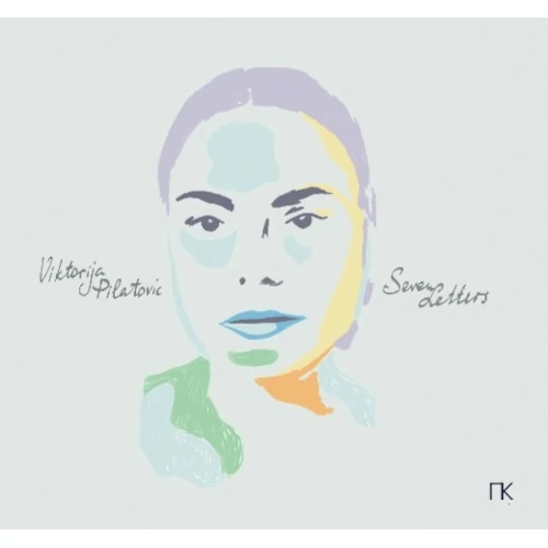 VIKTORIJA PILATOVIC / Seven letters